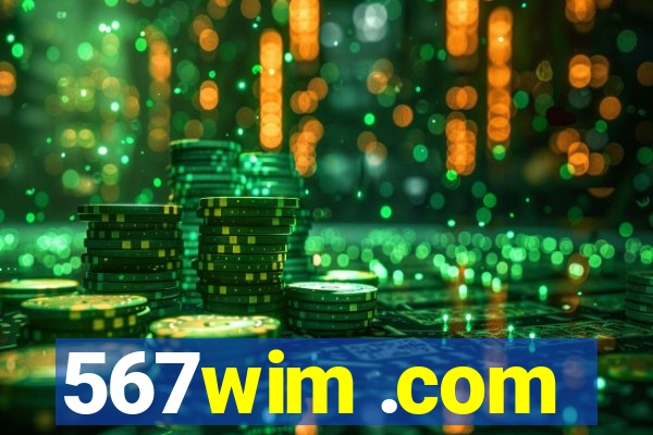 567wim .com